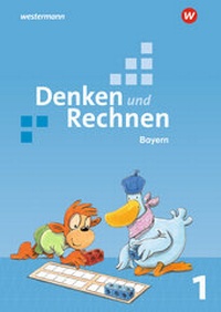 Abbildung von: Denken und Rechnen - Ausgabe 2021 für Grundschulen in Bayern - Westermann Schulbuchverlag