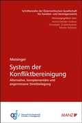Cover: System der Konfliktbereinigung - Manz