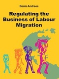 Cover: Regulating the Business of Labour Migration Intermediaries - tredition