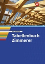 Cover: Tabellenbuch Zimmerer - Westermann Berufliche Bildung
