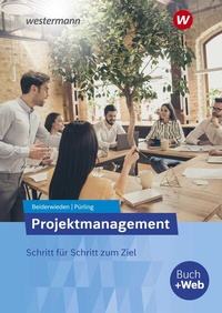 Abbildung von: Projektmanagement - Westermann Berufliche Bildung
