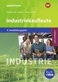 Cover: Industriekaufleute - Ausgabe nach Ausbildungsjahren und Lernfeldern - Westermann Berufliche Bildung