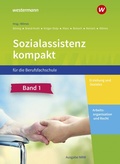 Cover: Sozialassistenz kompakt f&uuml;r die Berufsfachschule - Ausgabe Nordrhein-Westfalen - Westermann Berufliche Bildung