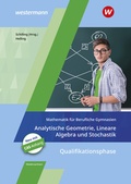 Cover: Mathematik f&uuml;r Berufliche Gymnasien - Ausgabe f&uuml;r das Kerncurriculum 2018 in Niedersachsen - Westermann Berufliche Bildung