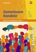 Cover: Gemeinsam handeln - Politik an berufsbildenden Schulen - Westermann Berufliche Bildung