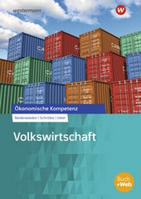 Abbildung von: Volkswirtschaft - Westermann Berufliche Bildung