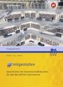 Cover: #mitgestalten - Geschichte mit Gemeinschaftskunde f&uuml;r das Berufliche Gymnasium - Westermann Berufliche Bildung