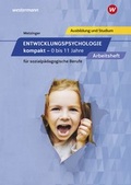 Cover: Entwicklungspsychologie kompakt f&uuml;r sozialp&auml;dagogische Berufe - Westermann Berufliche Bildung