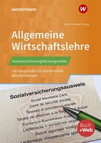 Abbildung von: Sozialversicherungsfachangestellte/Fachangestellte für Arbeitsmarktdienstleistungen - Westermann Berufliche Bildung