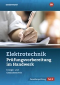 Cover: Pr&uuml;fungsvorbereitung f&uuml;r die handwerklichen Elektroberufe - Westermann Berufliche Bildung