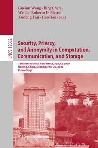 Enlarge image Cover: Security, Privacy, and Anonymity in Computation, Communication, and Storage - Springer