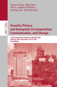 Enlarge image Cover: Security, Privacy, and Anonymity in Computation, Communication, and Storage - Springer