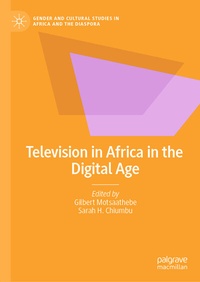 Abbildung von: Television in Africa in the Digital Age - Palgrave Macmillan
