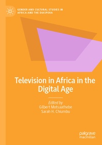 Abbildung von: Television in Africa in the Digital Age - Palgrave Macmillan
