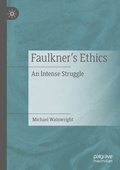 Cover: Faulkner's Ethics - Palgrave Macmillan