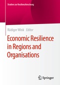 Cover: Economic Resilience in Regions and Organisations - Springer