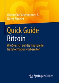 Abbildung von: Quick Guide Bitcoin - Springer Gabler