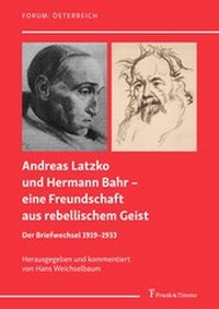 Abbildung von: Andreas Latzko und Hermann Bahr - eine Freundschaft aus rebellischem Geist - Frank & Timme