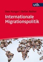 Cover: Internationale Migrationspolitik - UTB