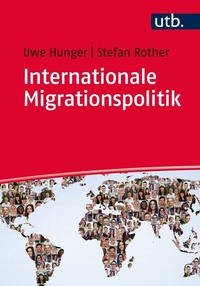 Abbildung von: Internationale Migrationspolitik - UTB