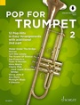 Cover: Pop For Trumpet 2 - Schott Music