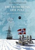 Cover: Die Eroberung der Pole - bahoe books