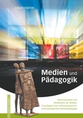 Cover: Medien und P&auml;dagogik - P&auml;dagogische Forschungsstelle beim Bund der Freien Waldorfschulen e.V.