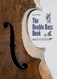 Abbildung von: The Double Bass Book - Lohse, Jonas Verlag