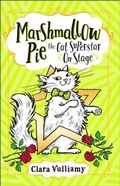 Cover: Marshmallow Pie The Cat Superstar On Stage - HarperCollins