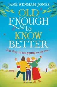 Abbildung von: Old Enough to Know Better - HarperCollins