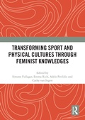 Cover: Transforming Sport and Physical Cultures through Feminist Knowledges - Routledge