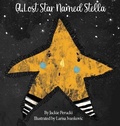 Cover: A Lost Star Named Stella (Hardcover) - Starkeeper Publishing