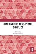 Cover: Hijacking the Arab-Israeli Conflict - Routledge