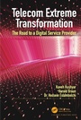 Cover: Telecom Extreme Transformation - CRC Press