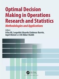 Cover: Optimal Decision Making in Operations Research and Statistics - CRC Press