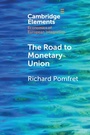 Cover: The Road to Monetary Union - Cambridge University Press