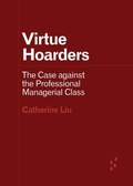 Cover: Virtue Hoarders - University of Minnesota Press