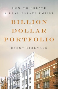 Abbildung von: Billion Dollar Portfolio - Lioncrest Publishing