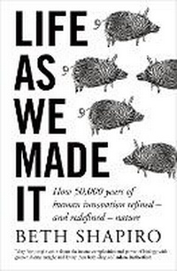 Enlarge image Cover: Life as We Made It - Oneworld Publications