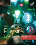 Cover: WJEC Physics for A2 Level Student Book - 2nd Edition - Illuminate Publishing