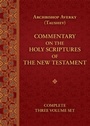 Cover: Commentary on the Holy Scriptures of the New Testament - Holy Trinity Publications