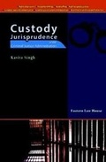 Cover: Custody Jurisprudence - Eastern Law House