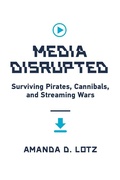 Cover: Media Disrupted - MIT Press
