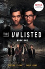 Cover: The Unlisted (The Unlisted #1) - Scholastic
