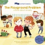 Cover: The Playground Problem - words & pictures