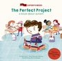 Cover: The Perfect Project - words & pictures