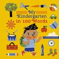 Cover: My Kindergarten in 100 Words - Words & Pictures