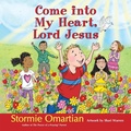Cover: Come into My Heart, Lord Jesus - Harvest House Publishers