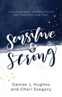 Cover: Sensitive and Strong - Harvest House Publishers