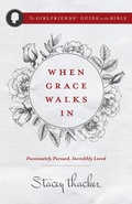 Cover: When Grace Walks In - Harvest House Publishers